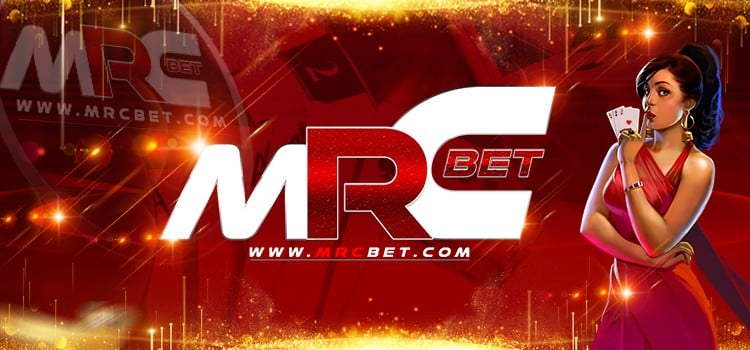 Mrcbet คาสิโนออนไลน์ เว็บเสือมังกร แทงบอลออนไลน์